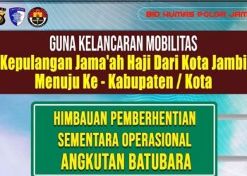 Imbauan dari Ditlantas Polda Jambi terkait penghentian sementara operasional angkutan batubara guna mendukung kelancaran arus kepulangan jamaah haji dari Kota Jambi ke kabupaten/kota, berlaku 24 Juni–3 Juli 2025. (Dok. Humas Ditlantas)