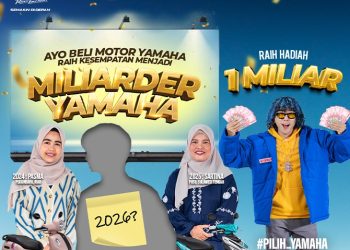 Materi promosi program “Miliarder Yamaha” periode 2025–2026 yang menawarkan hadiah utama uang tunai Rp1 miliar bagi konsumen yang membeli sepeda motor Yamaha selama periode September 2025 hingga 17 Agustus 2026. (Dok. Yamaha)