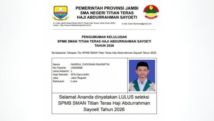 Tangkapan layar pengumuman kelulusan SMBP SMA Titian Teras Jambi. (Dok. Akbar)